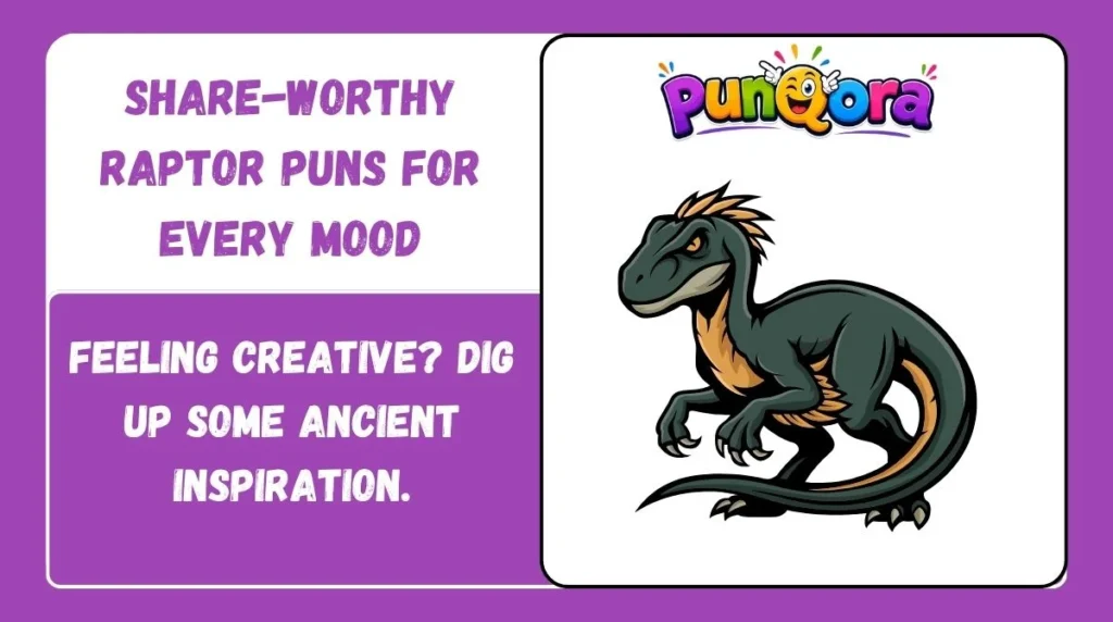 Share-Worthy Raptor Puns for Every Mood