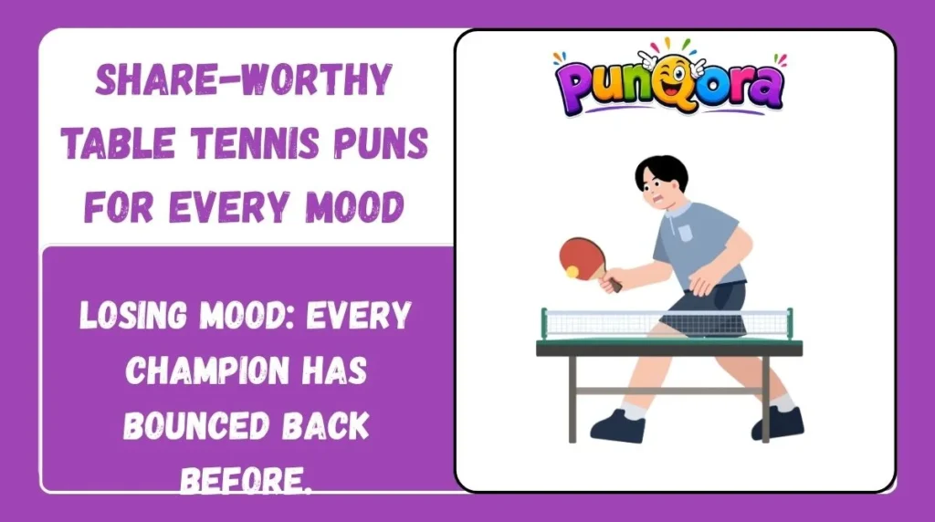 Share-Worthy Table Tennis Puns for Every Mood