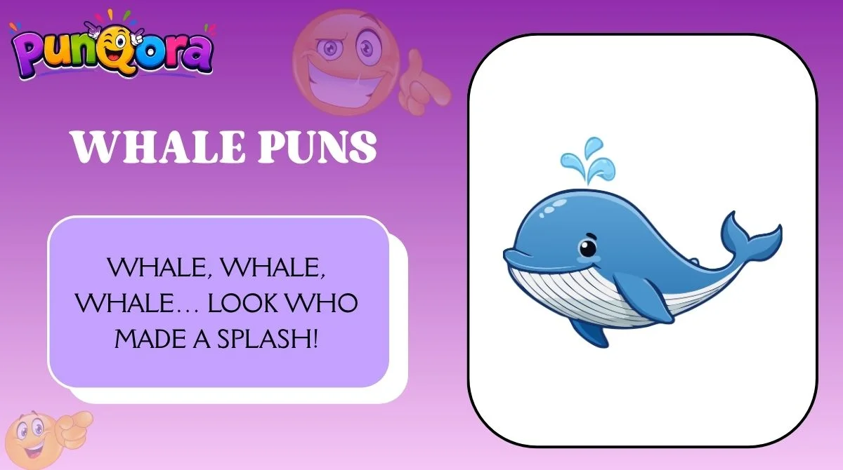 Whale Puns