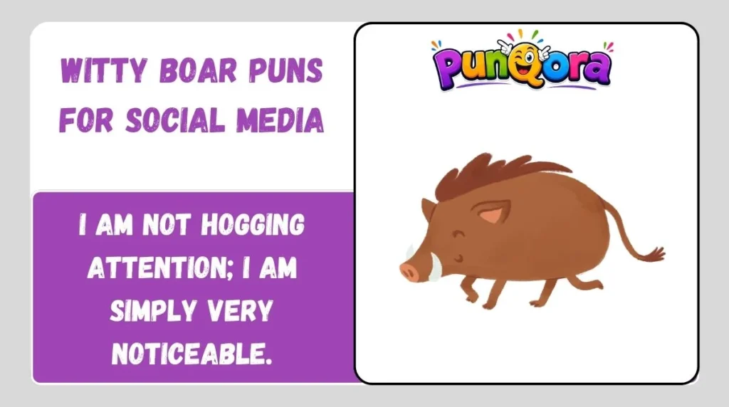 Witty Boar Puns for Social Media