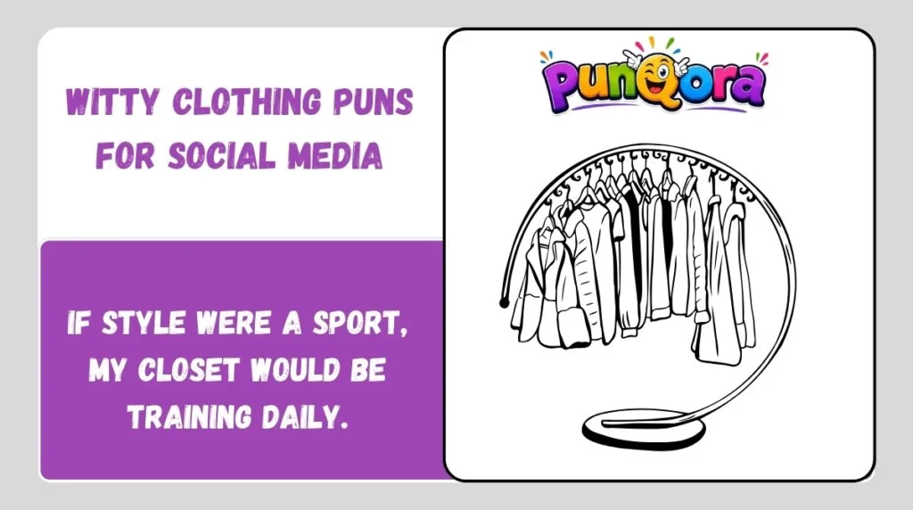 Witty Clothing Puns for Social Media