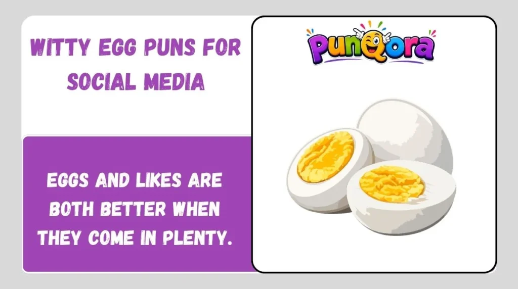 Witty Egg Puns for Social Media
