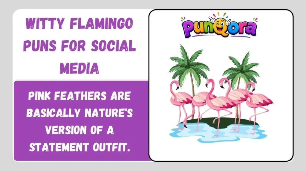 Witty Flamingo Puns for Social Media