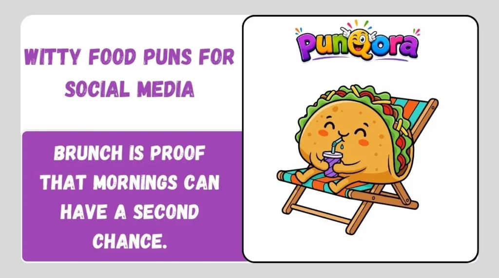 Witty Food Puns for Social Media