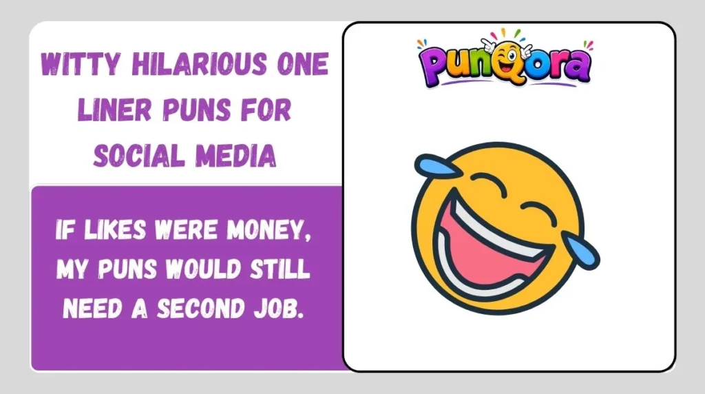 Witty Hilarious One Liner Puns for Social Media
