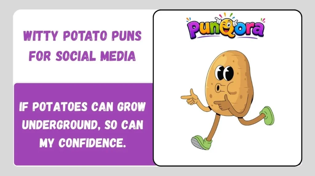 Witty Potato Puns for Social Media