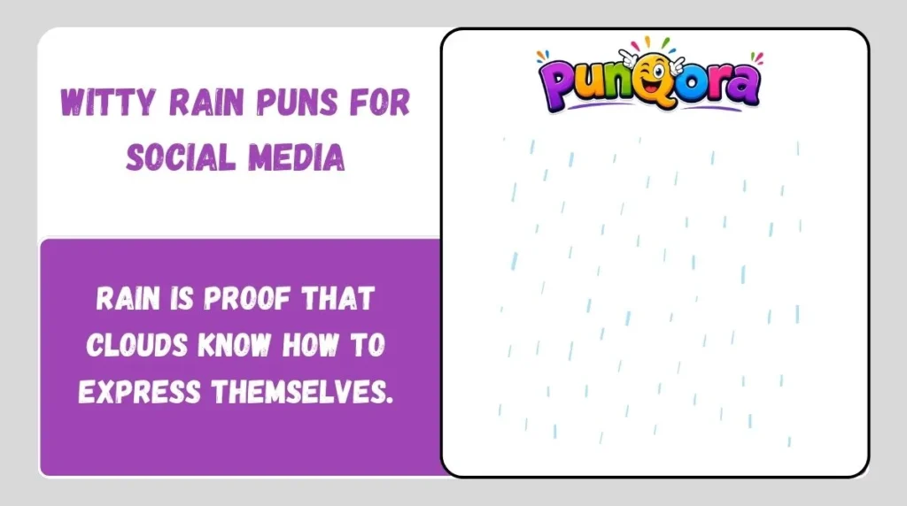 Witty Rain Puns for Social Media