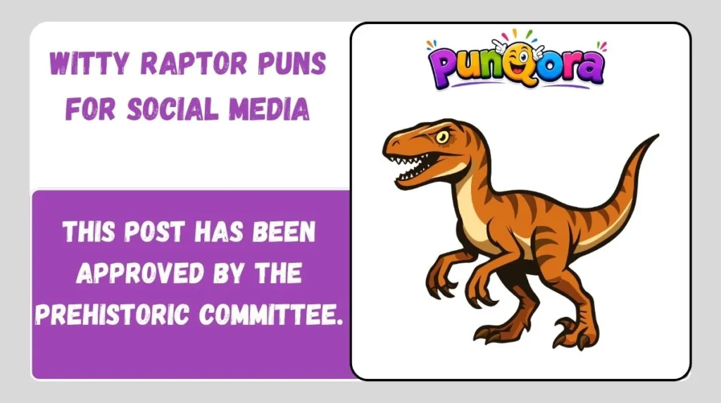 Witty Raptor Puns for Social Media