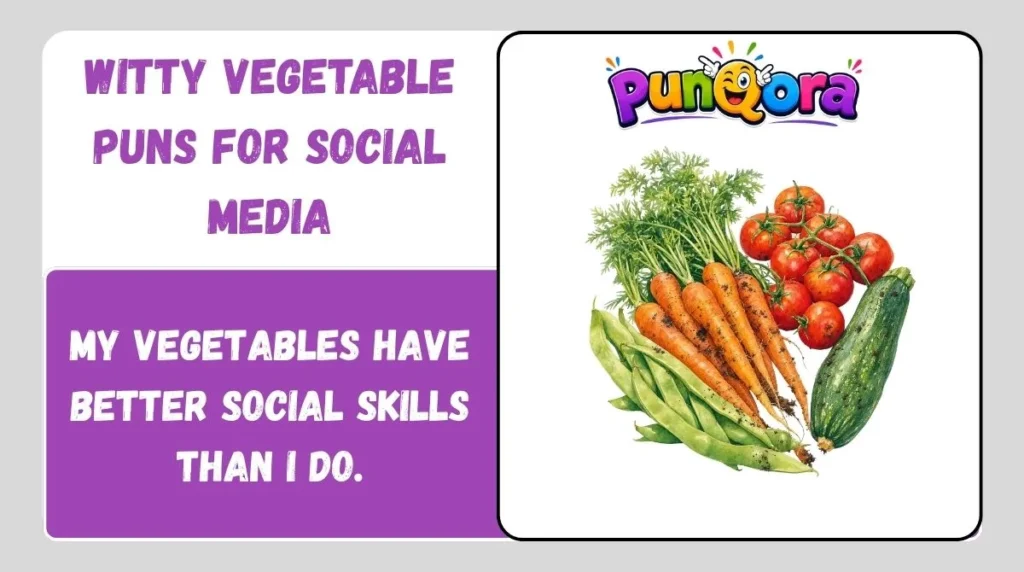 Witty Vegetable Puns for Social Media
