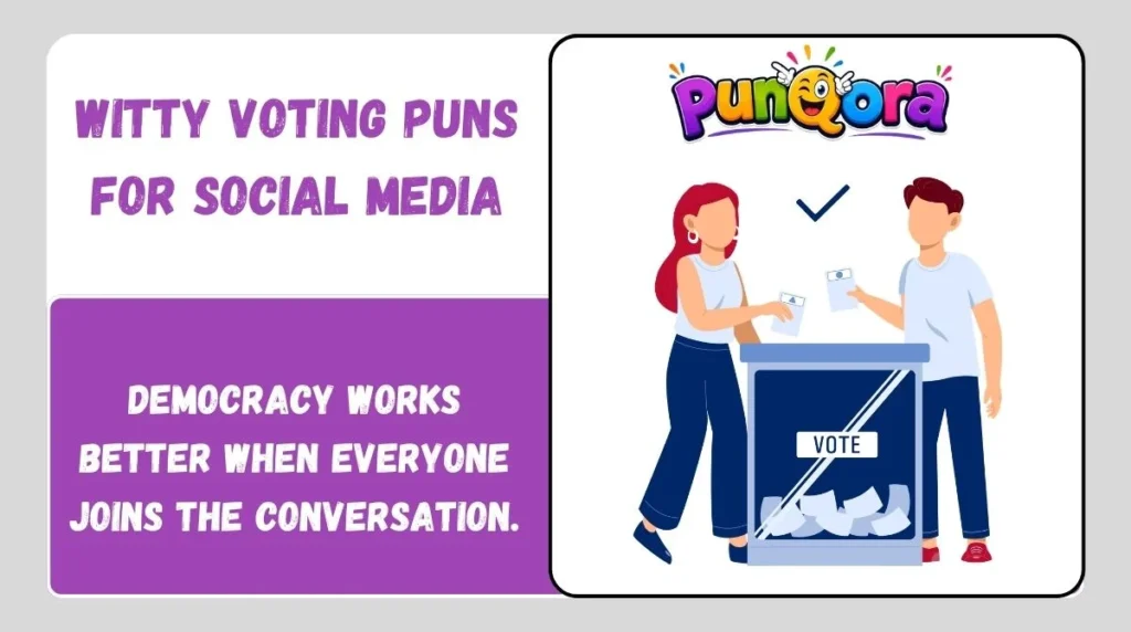 Witty Voting Puns for Social Media