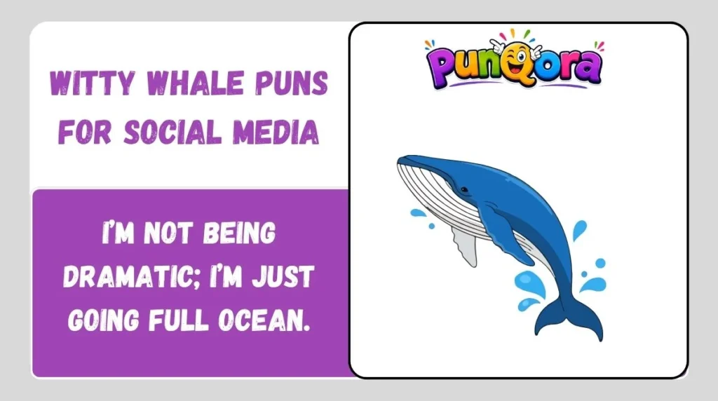 Witty Whale Puns for Social Media